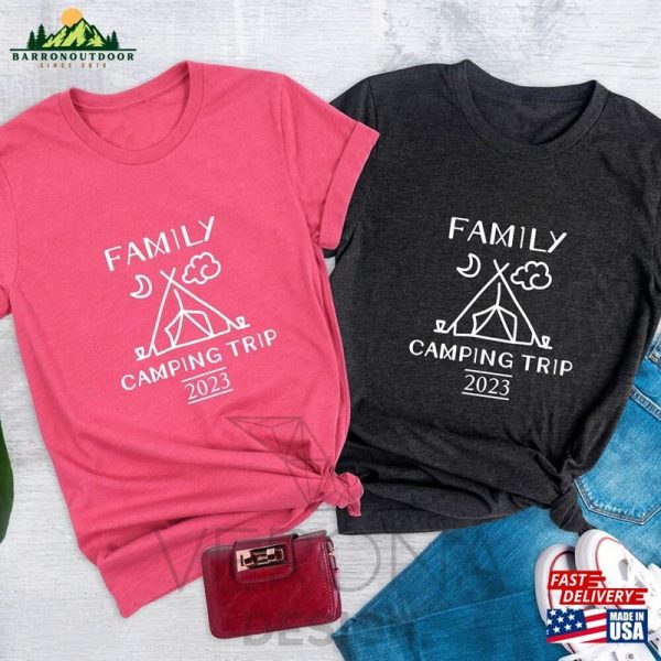 Family Camping Trip 2023 Shirts For Matching Sweatshirt T-Shirt