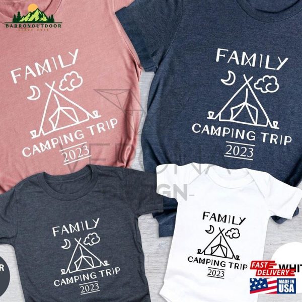 Family Camping Trip 2023 Shirts For Matching Sweatshirt T-Shirt