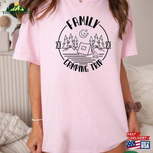 Family Camping Trip 2023 Shirts Group Apparel Campfire T Shirt Unisex 3