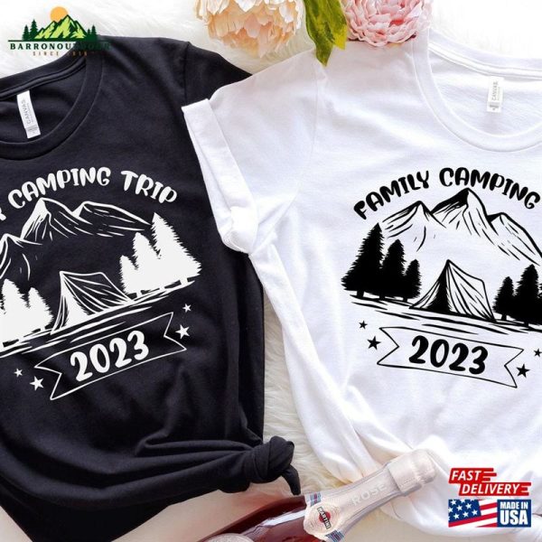 Family Camping Trip 2023 Shirts Shirt Adventure Unisex Classic