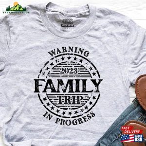 Family Trip 2023 Shirt Retro Warning In Progress Summer Vacation Hoodie Sweatshirt