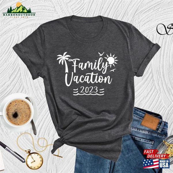 Family Vacation 2023 Shirt Matching Shirts Gift For Hoodie Classic