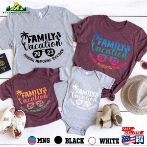 Family Vacation Making Memories Together 2023 4 Different Color Options Cruise Shirt Unisex Hoodie