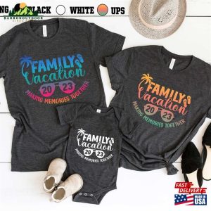 Family Vacation Making Memories Together 2023 4 Different Color Options Cruise Shirt Unisex Hoodie