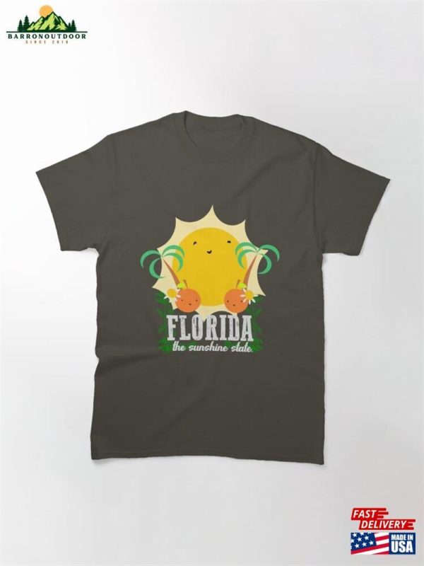 Florida Is The Sunshine State Classic T-Shirt Hoodie Unisex