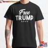 Free Trump Classic T-Shirt Hoodie Sweatshirt