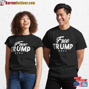 Free Trump Classic T-Shirt Hoodie Sweatshirt