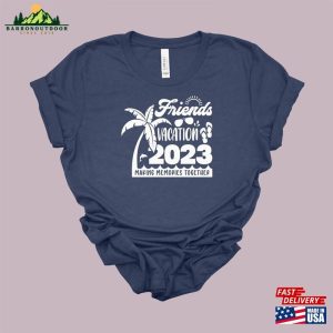 Friends Vacation 2023 Shirt Summer Shirts For Matching Vacay Classic Sweatshirt 4