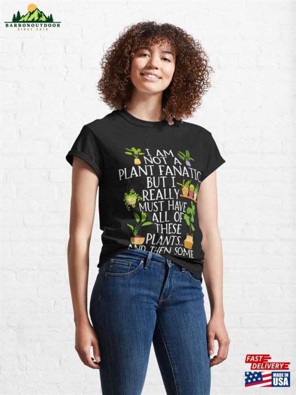 Funny Addicted To Plants Gardening Lover Classic T-Shirt Sweatshirt