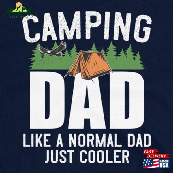 Funny Camping Shirt For Dad Gift Camper Mens Unisex Sweatshirt