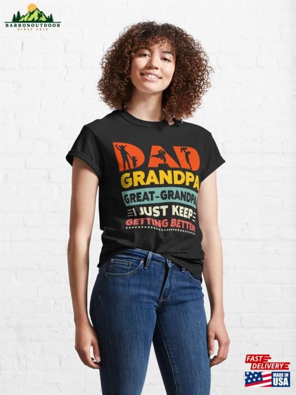 Funny Great Grandpa For Fathers Day Classic T-Shirt Unisex