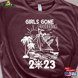 Girls Gome Cruising 2023 T-Shirt Cruise Shirt Vacation Tee Sweatshirt Unisex