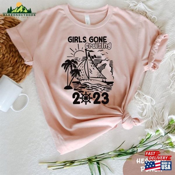 Girls Gome Cruising 2023 T-Shirt Cruise Shirt Vacation Tee Sweatshirt Unisex