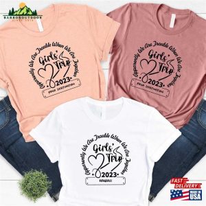 Girls Trip 2023 Shirt Custom Matching Shirts Classic T-Shirt