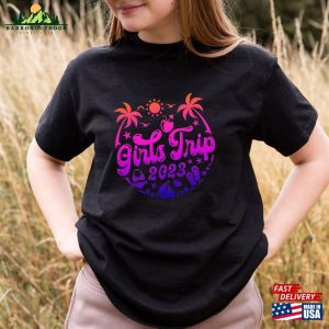 Girls Trip Shirt 2023 Weekend Shirts Unisex Sweatshirt 3