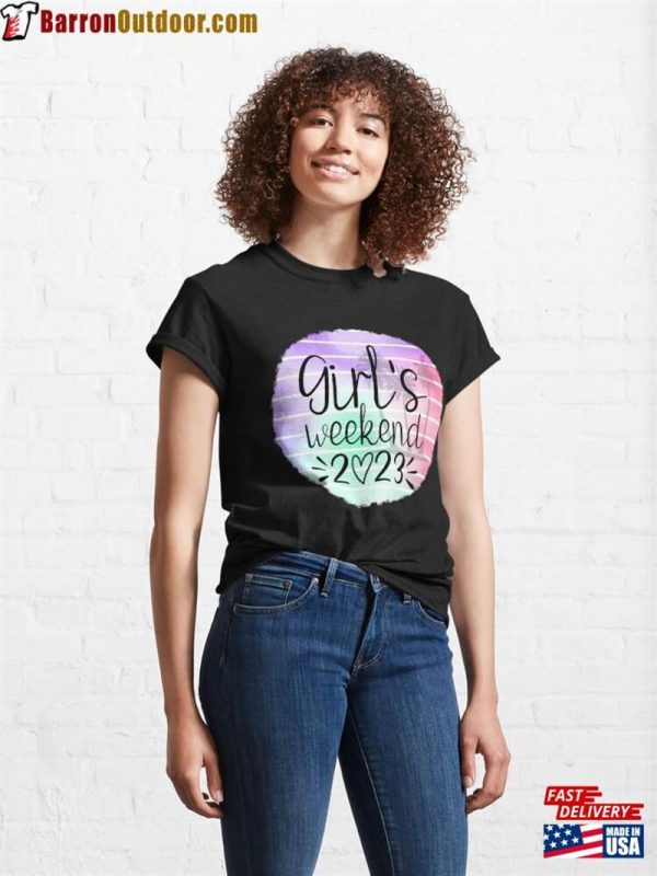 Girl’s Weekend 2023 Classic T-Shirt