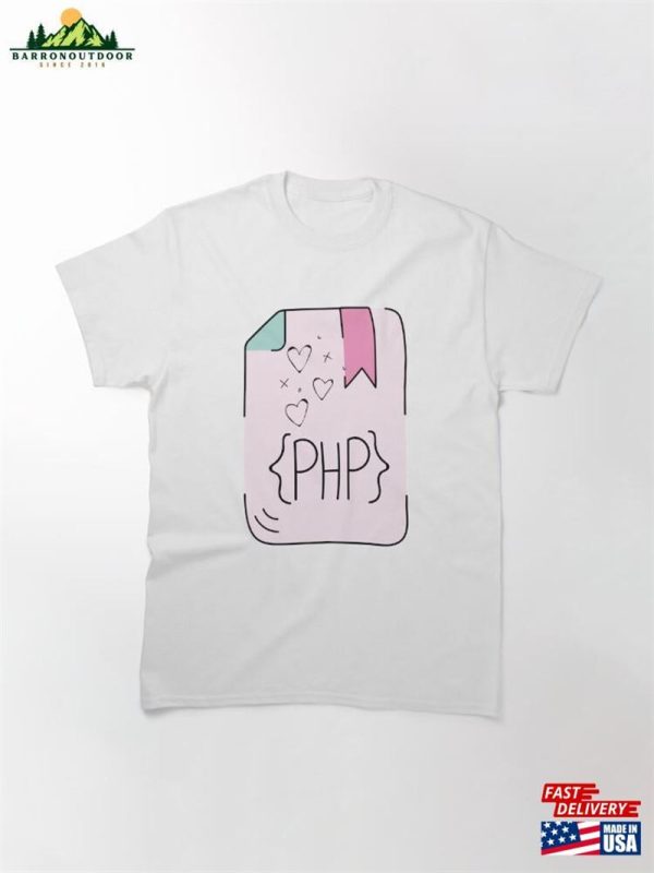 Girly Php Classic T-Shirt Hoodie