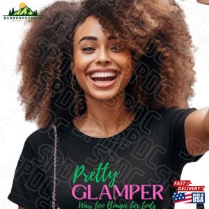 Glamper Glamping Pretty Black And Educated T-Shirt Sweatshirt