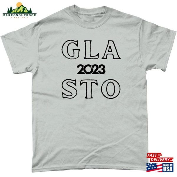 Glasto 2023 T-Shirt Unisex Festival Glastonbury Tees Hoodie Classic