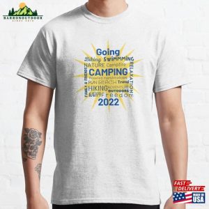 Going Camping 2022 Classic T-Shirt Unisex