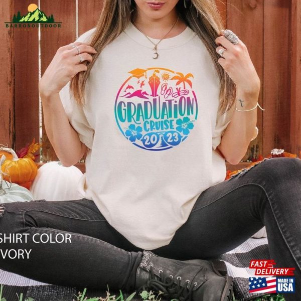 Graduation Cruise 2023 Comfort Colors Shirt Girls Trip Women Vacation Sweatshirt T-Shirt