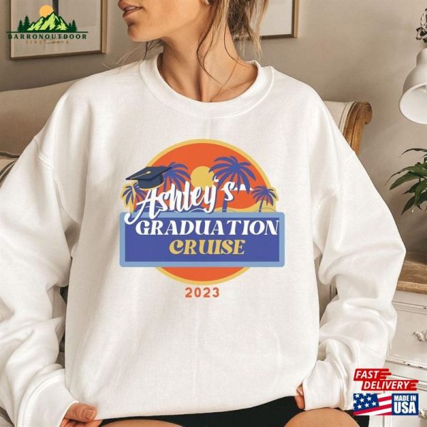 Graduation Shirt Family Cruise Shirts Custom 2023 Unisex Hoodie