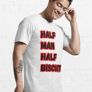 Half Man Biscuit A Great Classic T Shirt Hoodie 4