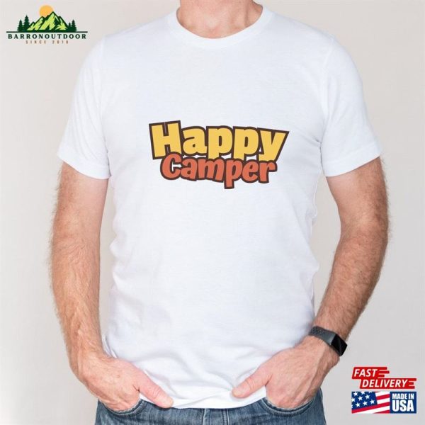 Happy Camper Camping Shirt T-Shirt Unisex Clothing