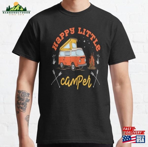 Happy Little Camper Fire And Camping Car Classic T-Shirt Sweatshirt