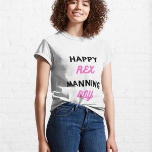 Happy Manning Day White Background Classic T Shirt Sweatshirt 4