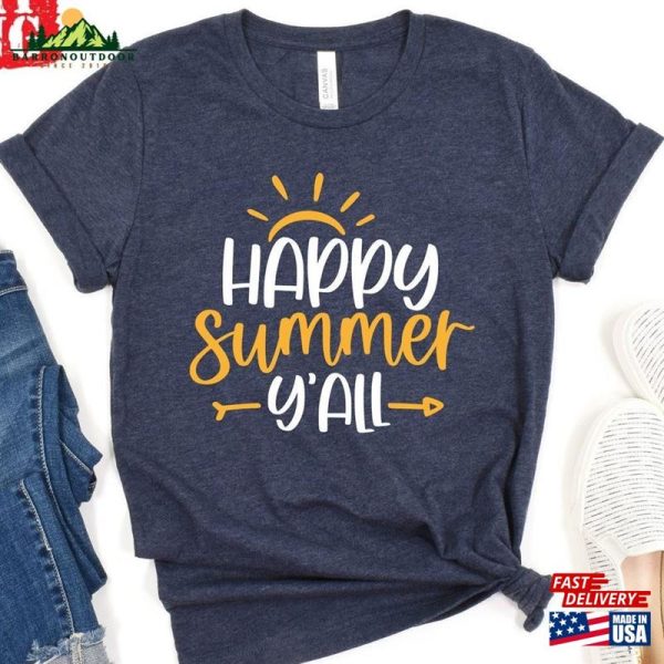 Happy Summer Y’all Shirt Family Vacation Shirts Hoodie Classic