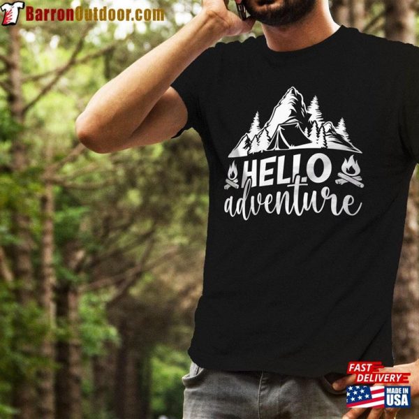 Hello Adventure Shirt Fun Springtime Camping Tshirt Is My Remedy T-Shirt Sweatshirt