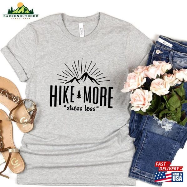 Hike More Stress Less T-Shirt Funny Camping Shirt Family Campingtee Classic