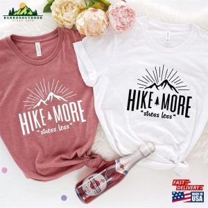 Hike More Stress Less T Shirt Funny Camping Shirt Family Campingtee Classic 3