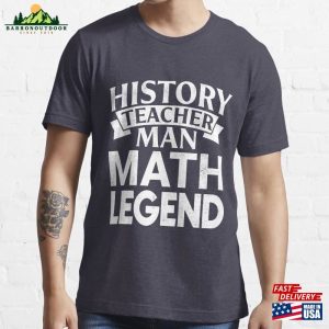 History Teacher Man Myth Legend Essential T-Shirt Classic Hoodie