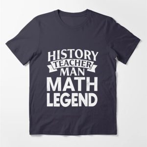 History Teacher Man Myth Legend Essential T-Shirt Classic Hoodie