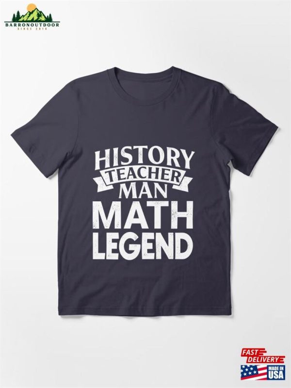 History Teacher Man Myth Legend Essential T-Shirt Classic Hoodie