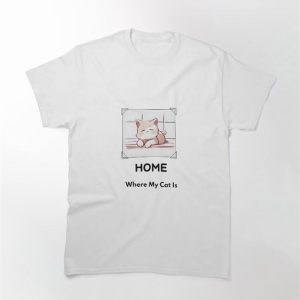 Home Is Where Your Cat Lover Meme Classic T-Shirt