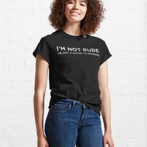 I'M Not Rude Hoodie Classic 4