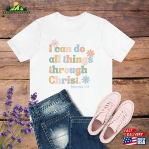 I Can Do All Things Through Christ Shirt Classic Sweatshirt