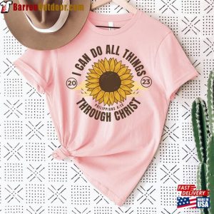 I Can Do All Things Through Christ Shirt Yw Girls Camp Tshirt Floral Theme Unisex T Shirt 3