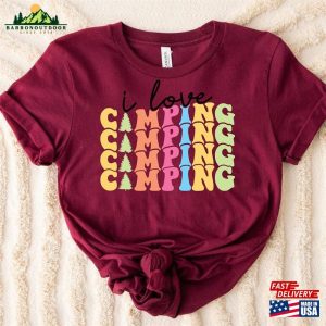 I Love Camping Tee For Couples Tshirt Family T Shirt Unisex Sweatshirt