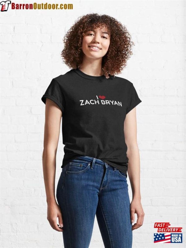 I Love Zach Bryan Classic T-Shirt Sweatshirt