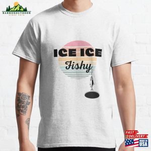 Ice Fishy Fishing Classic T-Shirt Hoodie