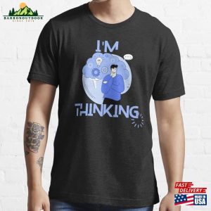 I’m Thinking Funny Tshirt Hoodie Unisex