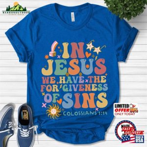 In Jesus We Have The Forgiveness Of Sins Shirt Kids Christian Children Church Camp Unisex Sweatshirt