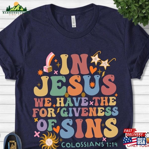 In Jesus We Have The Forgiveness Of Sins Shirt Kids Christian Children Church Camp Unisex Sweatshirt