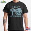 It Ain’t Easy Being Anthropologist Cultural Anthropology Classic T-Shirt Unisex