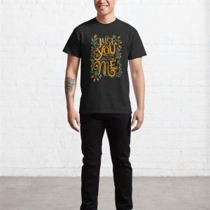 Just You And Me Minimalist Design Classic T Shirt Unisex 3