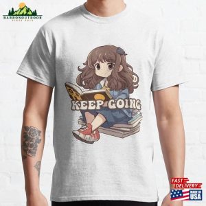 Keep Going Designie Sticker Classic T-Shirt Unisex Sweatshirt